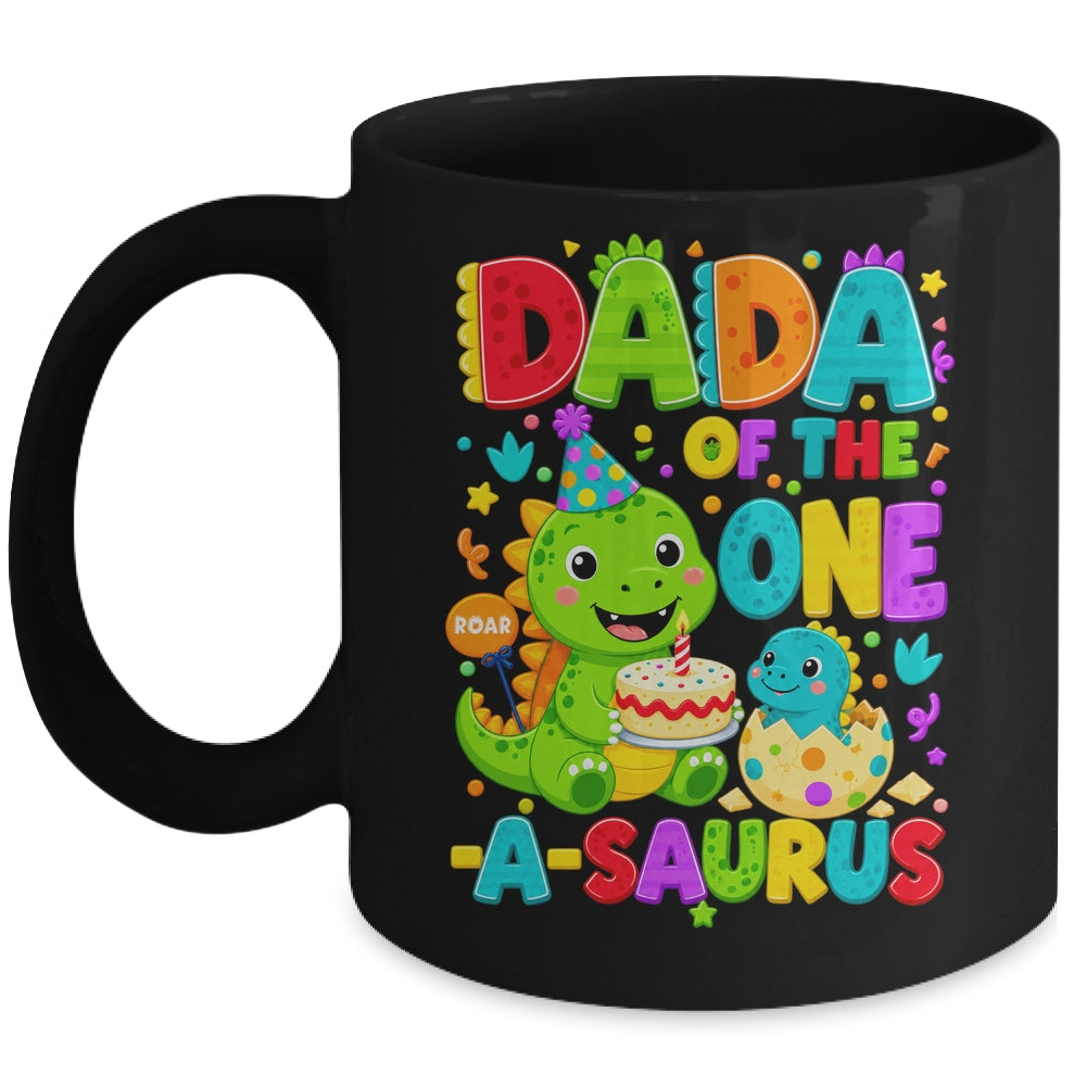 Dada Of The One-A-Saurus 1St Birthday Boy T-Rex Dinosaur Mug | siriusteestore