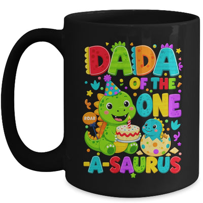 Dada Of The One-A-Saurus 1St Birthday Boy T-Rex Dinosaur Mug | siriusteestore