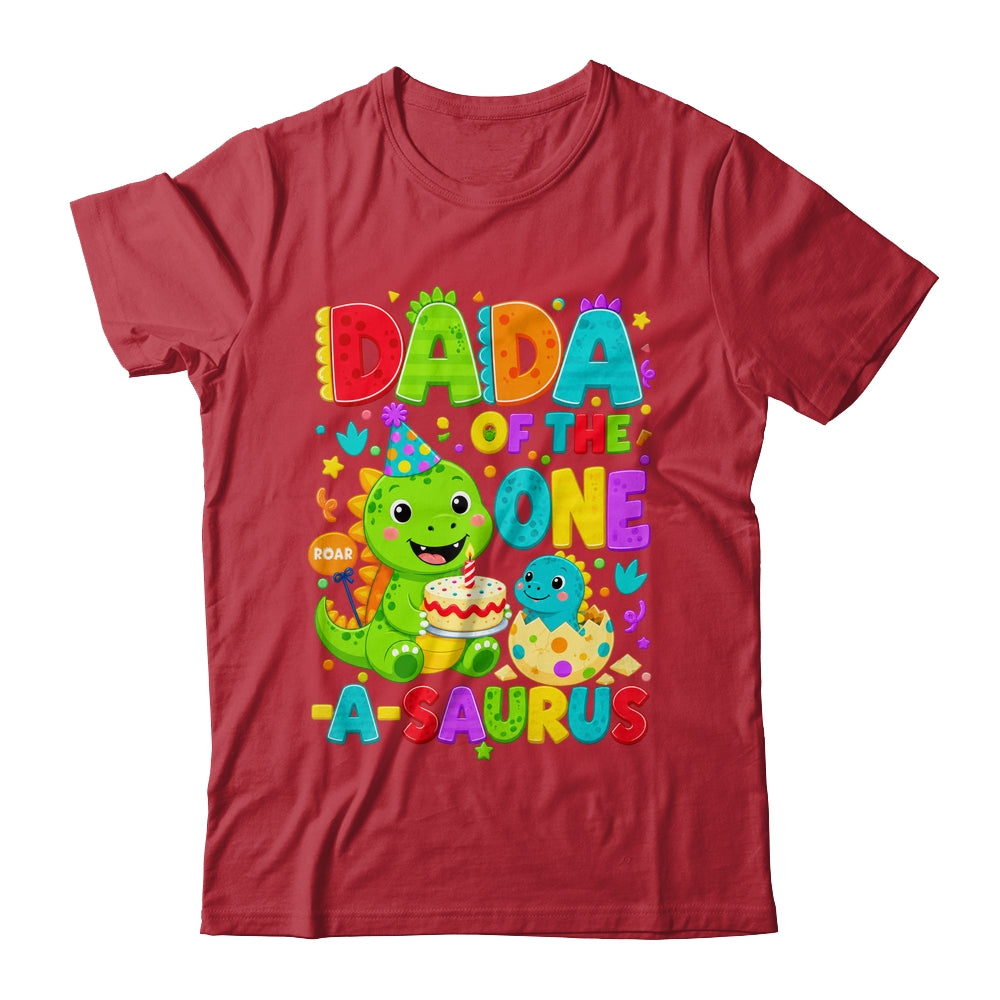 Dada Of The One-A-Saurus 1St Birthday Boy T-Rex Dinosaur Shirt & Hoodie | siriusteestore