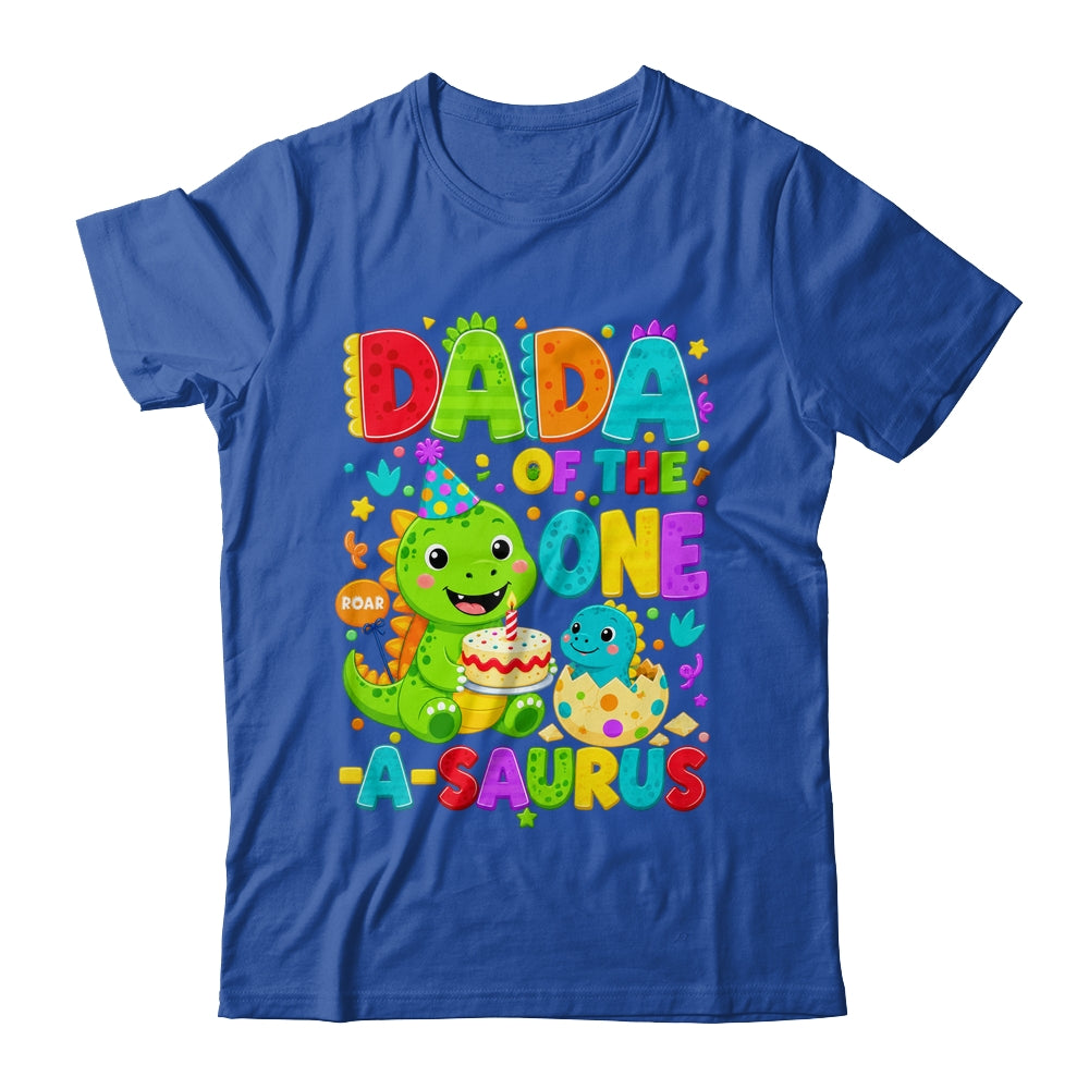 Dada Of The One-A-Saurus 1St Birthday Boy T-Rex Dinosaur Shirt & Hoodie | siriusteestore