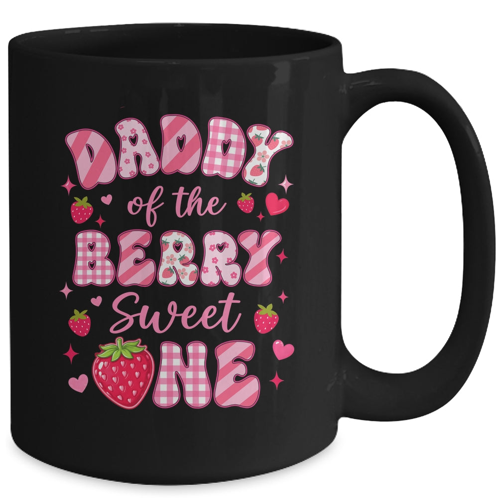 Daddy Of The Berry Sweet One Strawberry First Birthday Mug | siriusteestore