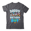 Daddy Of The Birthday Boy Astronaut Family Space Planets Shirt & Hoodie | siriusteestore