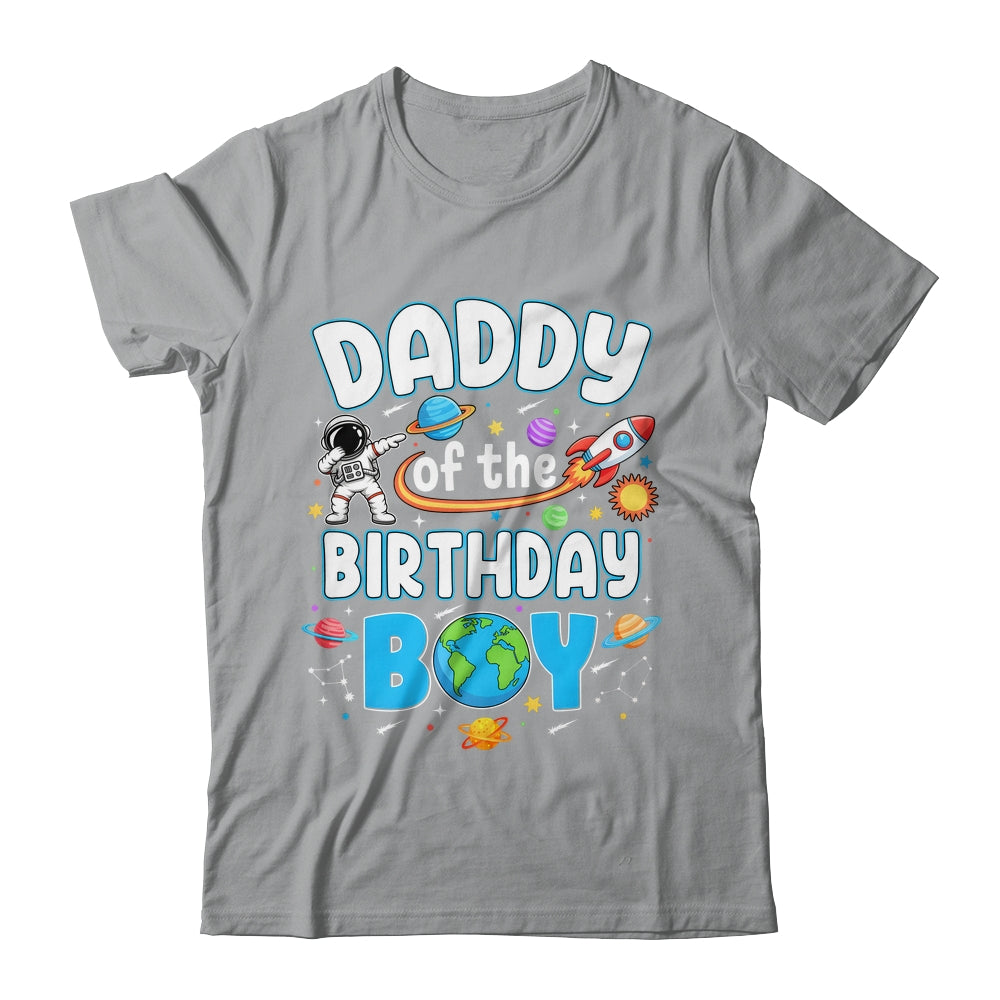 Daddy Of The Birthday Boy Astronaut Family Space Planets Shirt & Hoodie | siriusteestore