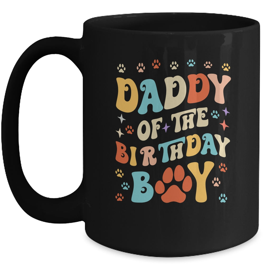 Daddy Of The Birthday Boy Dog Paw Birthday Party Celebration Mug | siriusteestore