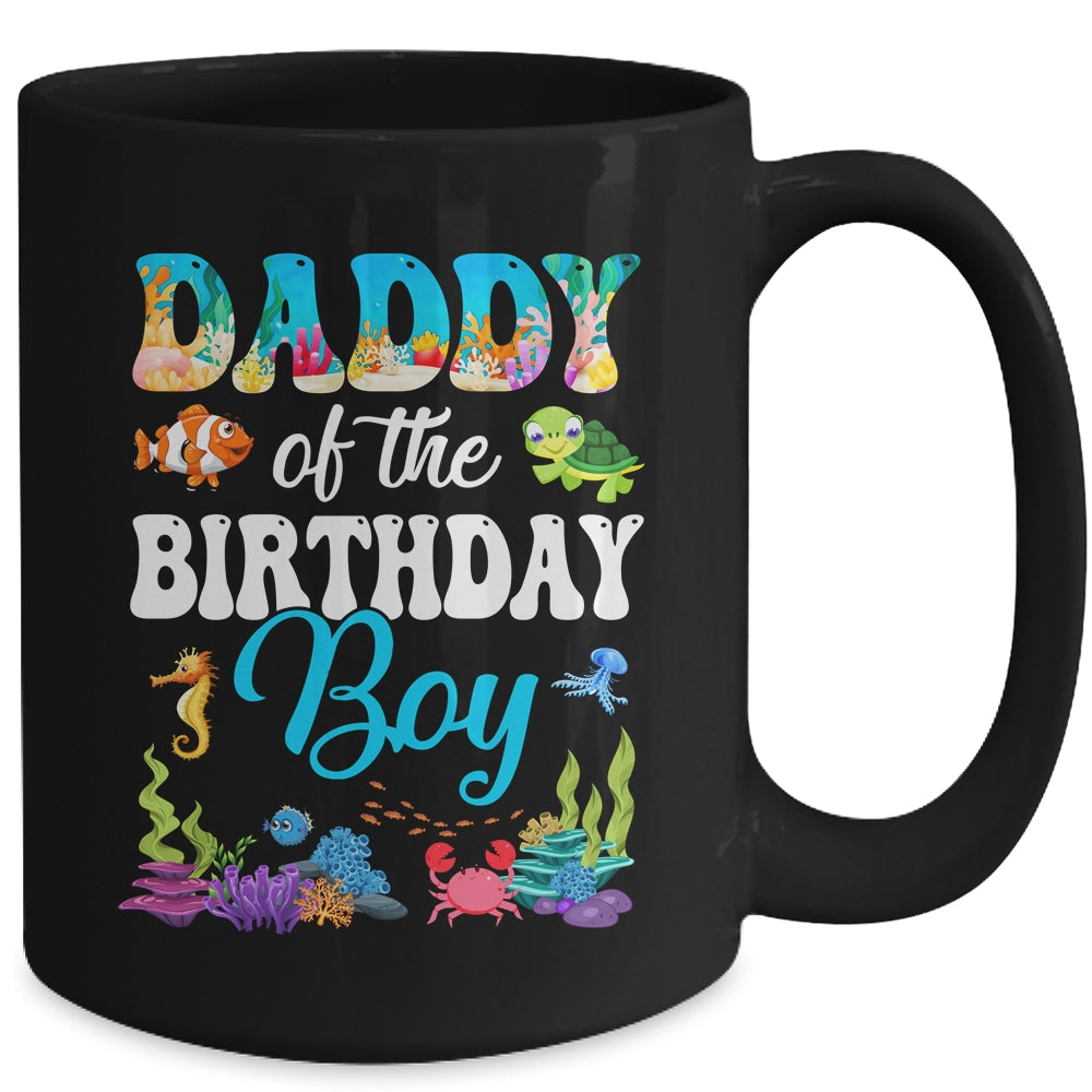 Daddy Of The Birthday Boy Sea Fish Ocean Aquarium Party Mug | siriusteestore