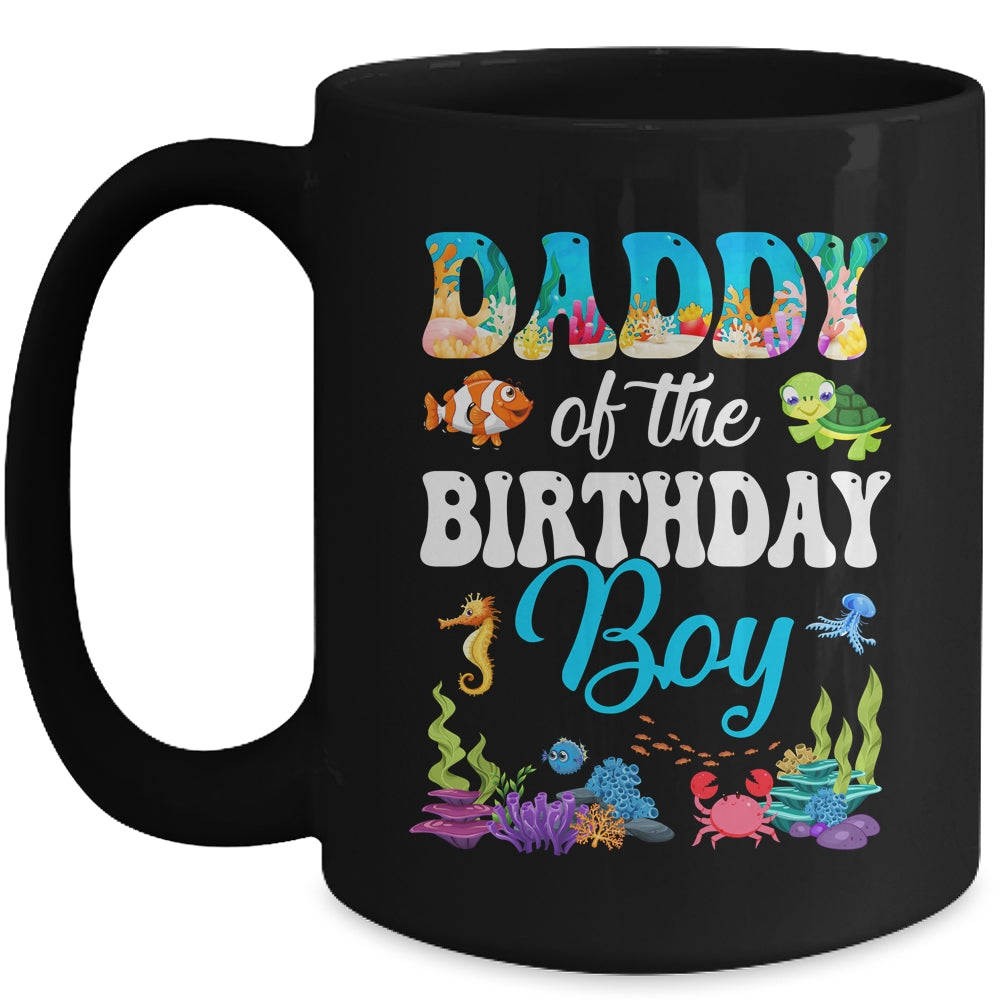 Daddy Of The Birthday Boy Sea Fish Ocean Aquarium Party Mug | siriusteestore