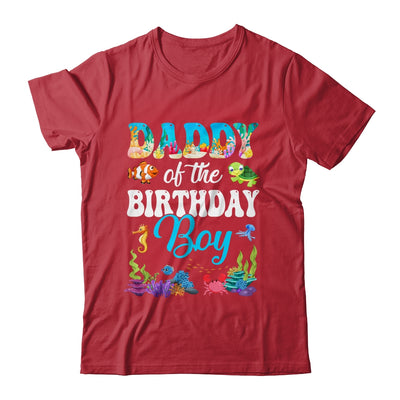 Daddy Of The Birthday Boy Sea Fish Ocean Aquarium Party Shirt & Hoodie | siriusteestore
