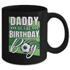 Daddy Of The Birthday Boy Soccer Birthday Soccer Player Mug | siriusteestore