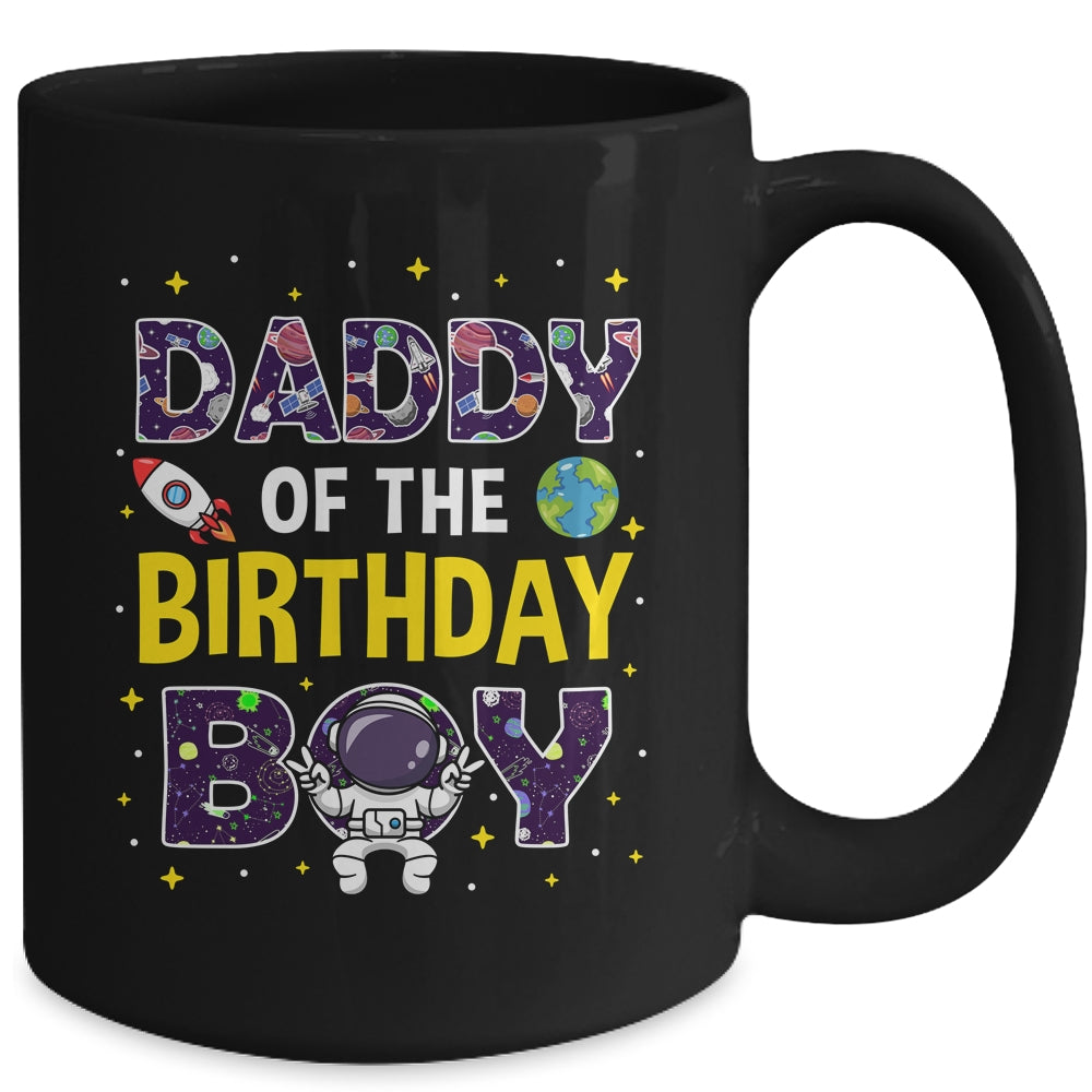 Daddy Of The Birthday Boy Space Astronaut Birthday Family Mug | siriusteestore