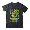 Daddy Of The Birthday Boy T-Rex Dinosaur Birthday Party Shirt & Hoodie | siriusteestore
