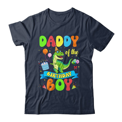 Daddy Of The Birthday Boy TRex Dinosaur Birthday Family Shirt & Hoodie | siriusteestore