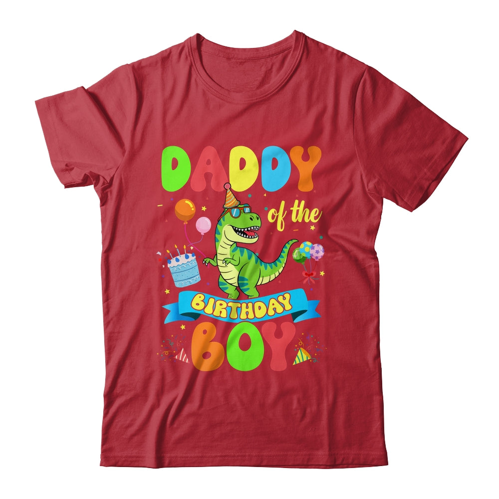 Daddy Of The Birthday Boy TRex Dinosaur Birthday Family Shirt & Hoodie | siriusteestore