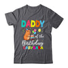 Daddy Of The Birthday Capybara Girl Bday Party Family Shirt & Hoodie | siriusteestore