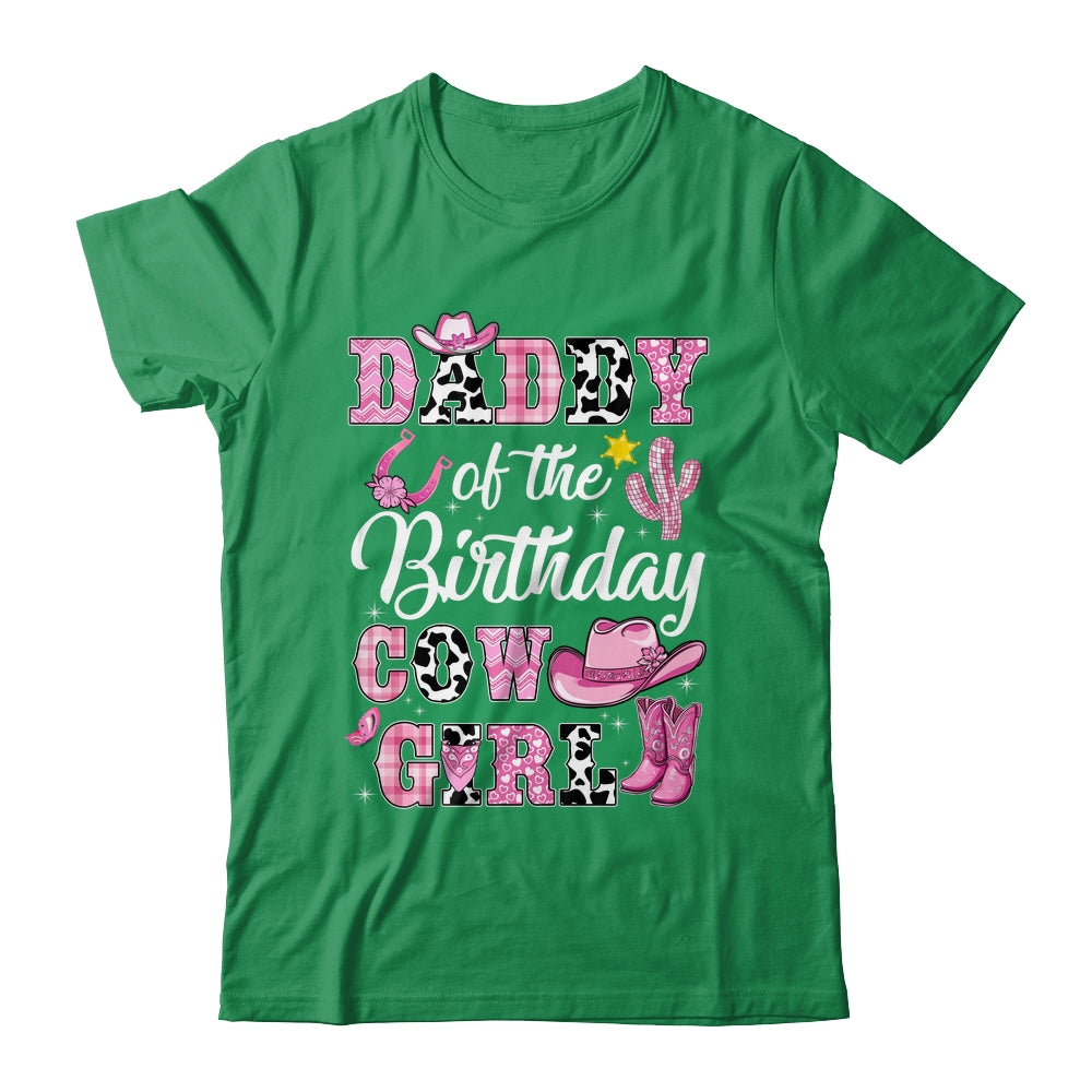 Daddy Of The Birthday Cow Girl Western Cowgirl 1st Birthday Shirt & Hoodie | siriusteestore