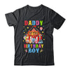 Daddy Of The Birthday For Boy Circus Carnival Theme Party Shirt & Hoodie | siriusteestore