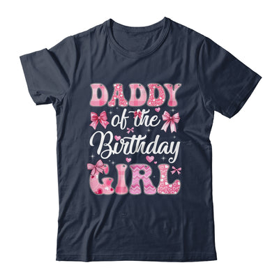 Daddy Of The Birthday Girl Family Pink Coquette Bow Shirt & Hoodie | siriusteestore