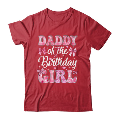 Daddy Of The Birthday Girl Family Pink Coquette Bow Shirt & Hoodie | siriusteestore
