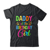 Daddy Of The Birthday Girl Glows Retro 80's Party Family Shirt & Hoodie | siriusteestore