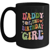 Daddy Of The Birthday Girl Groovy Party 1st Birthday Girl Mug | siriusteestore