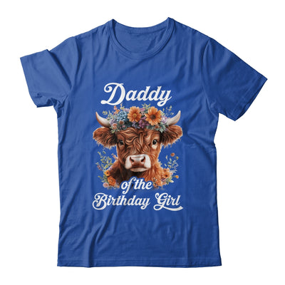 Daddy Of The Birthday Girl Highland Cow Farm Family Shirt & Hoodie | siriusteestore