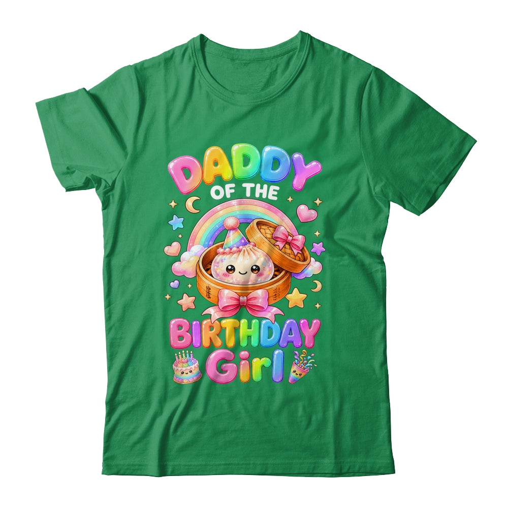 Daddy Of The Birthday Girl Kawaii Dumpling Squishy Family Shirt & Hoodie | siriusteestore