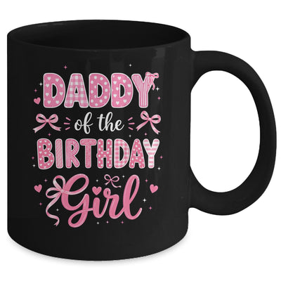 Daddy Of The Birthday Girl Matching Pink Coquette Bow Mug | siriusteestore
