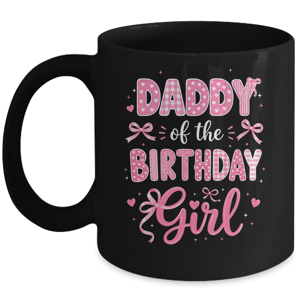 Daddy Of The Birthday Girl Matching Pink Coquette Bow Mug | siriusteestore