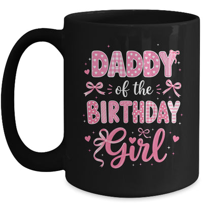 Daddy Of The Birthday Girl Matching Pink Coquette Bow Mug | siriusteestore