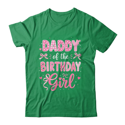 Daddy Of The Birthday Girl Matching Pink Coquette Bow Shirt & Hoodie | siriusteestore