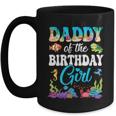 Daddy Of The Birthday Girl Sea Fish Ocean Aquarium Party Mug | siriusteestore