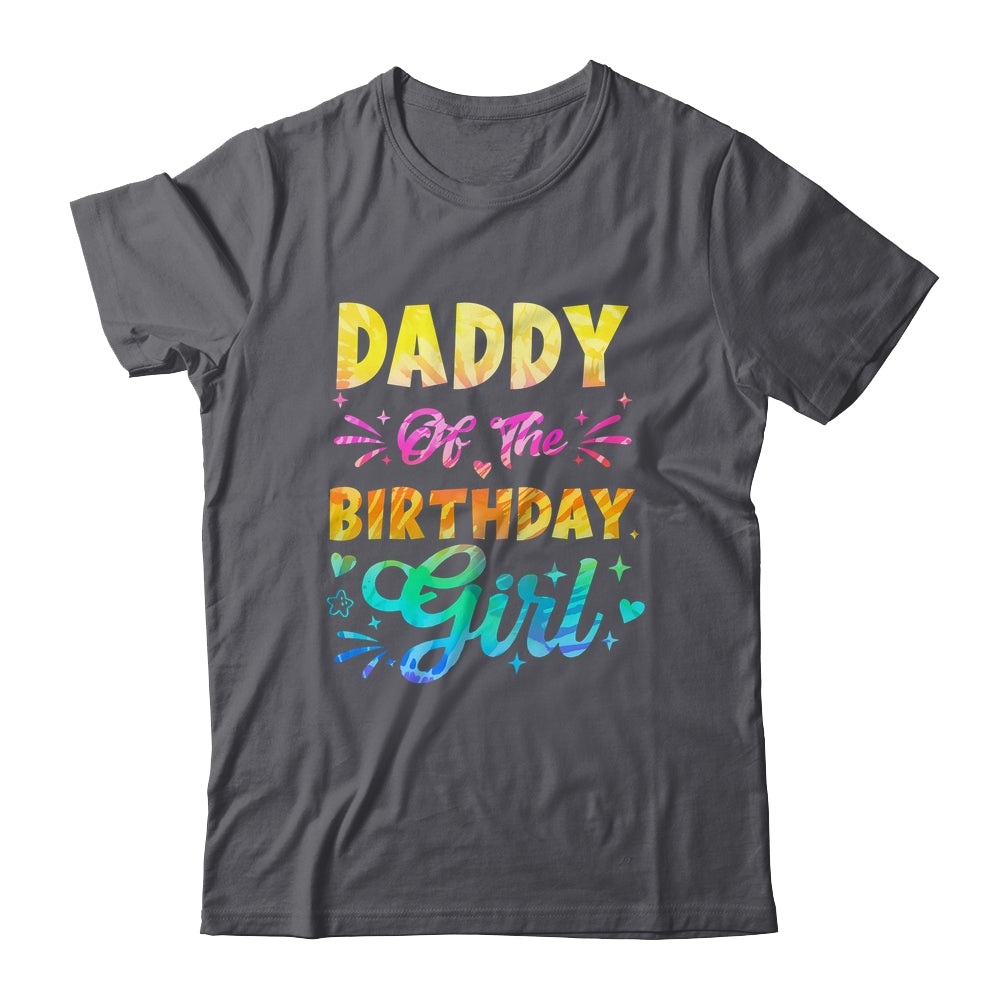 Daddy Of The Birthday Girl Tie Dye 1st Birthday Family Shirt & Hoodie | siriusteestore