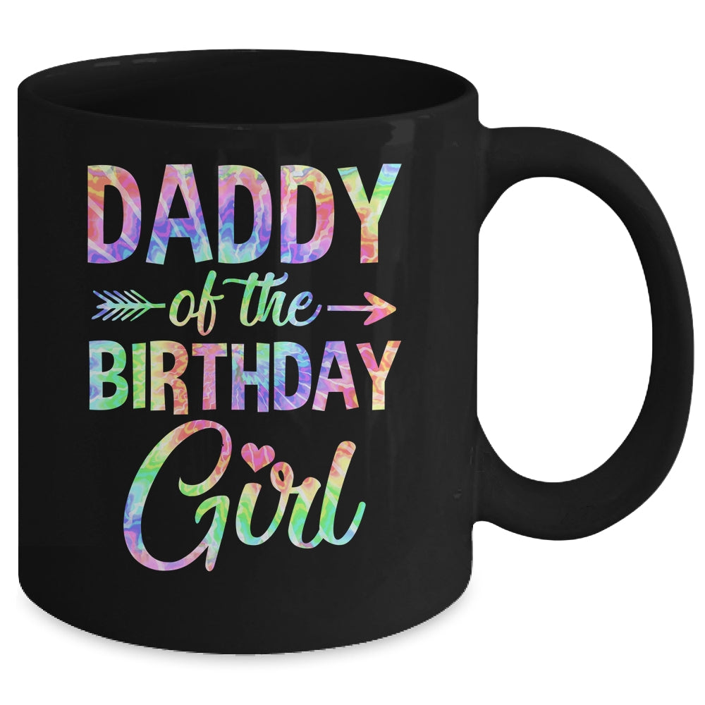 Daddy Of The Birthday Girl Tie Dye 1st Birthday Girl Family Mug | siriusteestore
