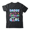 Daddy Of The Birthday Mermaid Girl Family Matching Party Shirt & Hoodie | siriusteestore