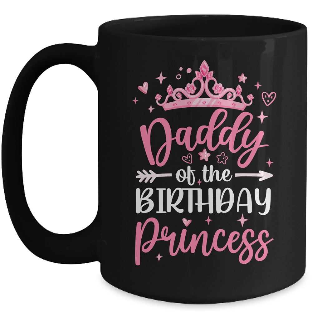 Daddy Of The Birthday Princess Birthday Girl Kid Family Mug | siriusteestore