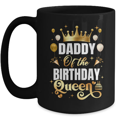 Daddy Of The Birthday Queen Funny Matching Birthday Party Mug | siriusteestore