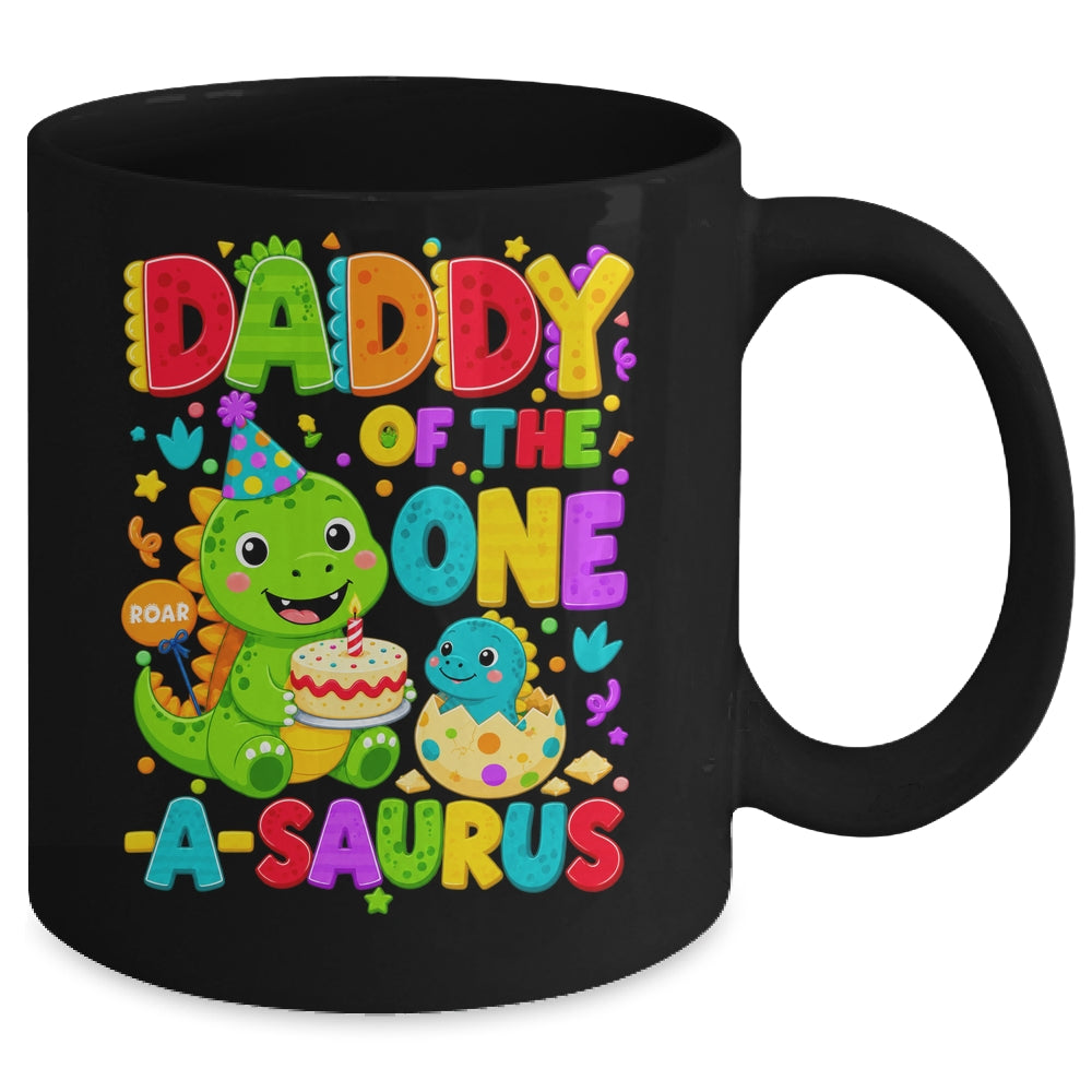 Daddy Of The One-A-Saurus 1St Birthday Boy T-Rex Dinosaur Mug | siriusteestore