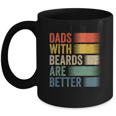 Dads With Beards Are Better Funny Dad Fathers Day Retro Mug | siriusteestore
