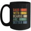 Dads With Beards Are Better Funny Dad Fathers Day Retro Mug | siriusteestore