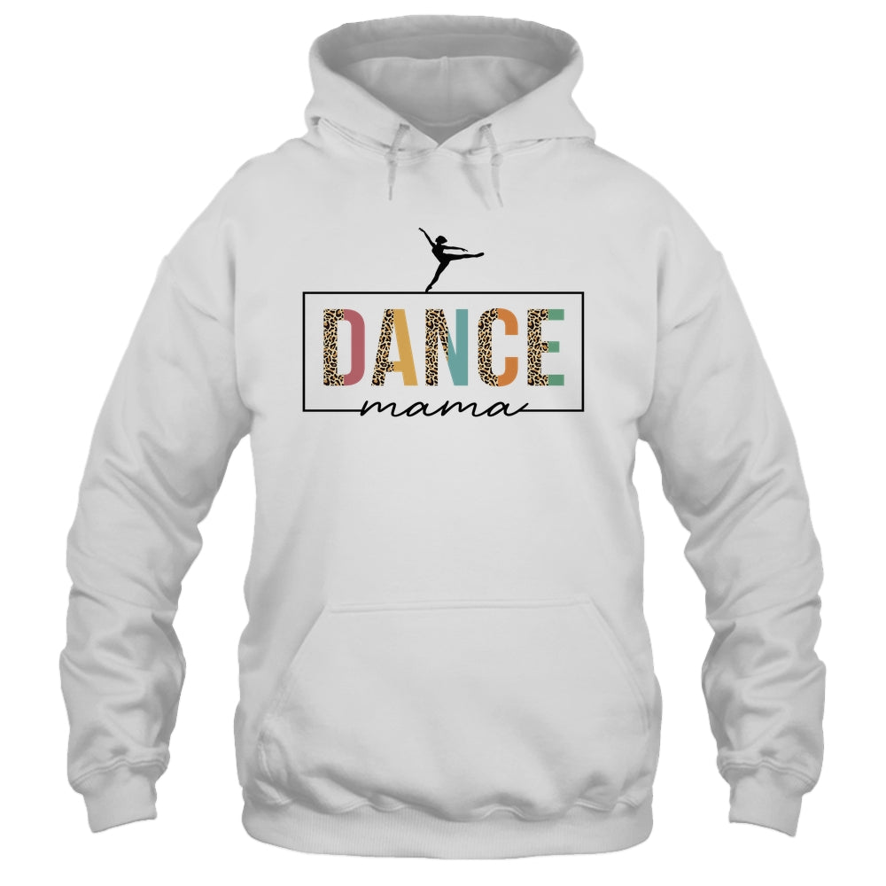 Dance Mama For Women Cute Dance Moms Mother's Day Shirt & Tank Top | siriusteestore
