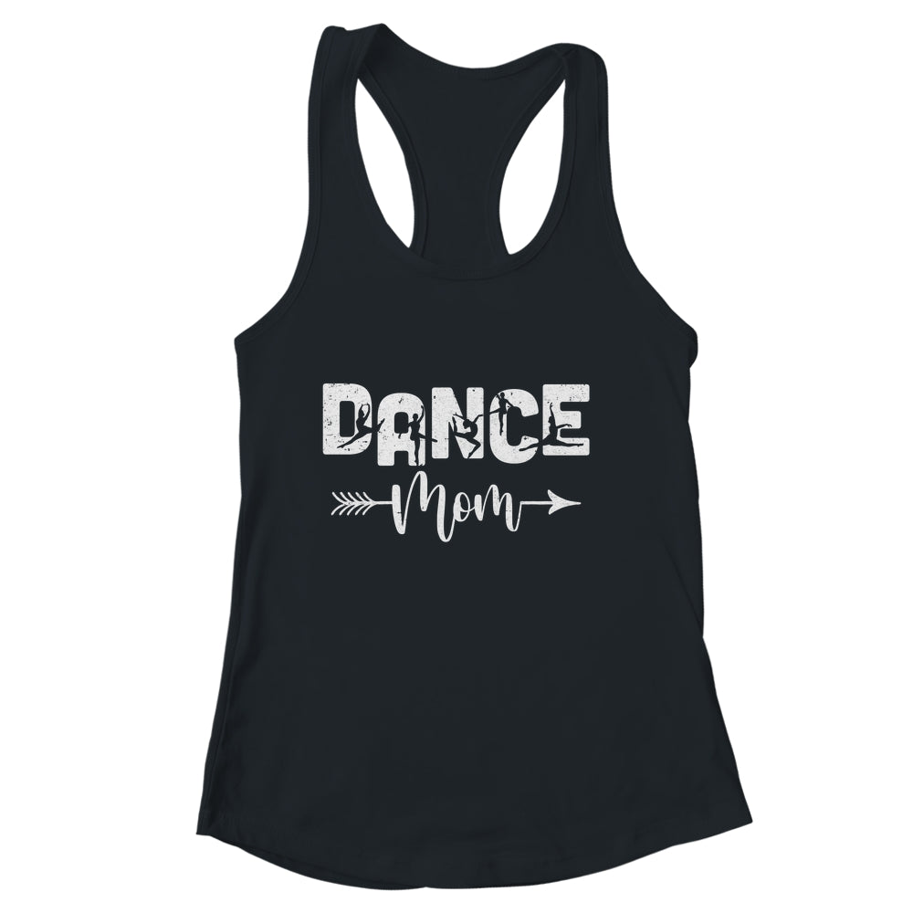 Dance Mom Dancer Mother's Day Shirt & Tank Top | siriusteestore