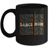 Dance Mom For Women Cute Dance Mama Mothers Day Mug | siriusteestore