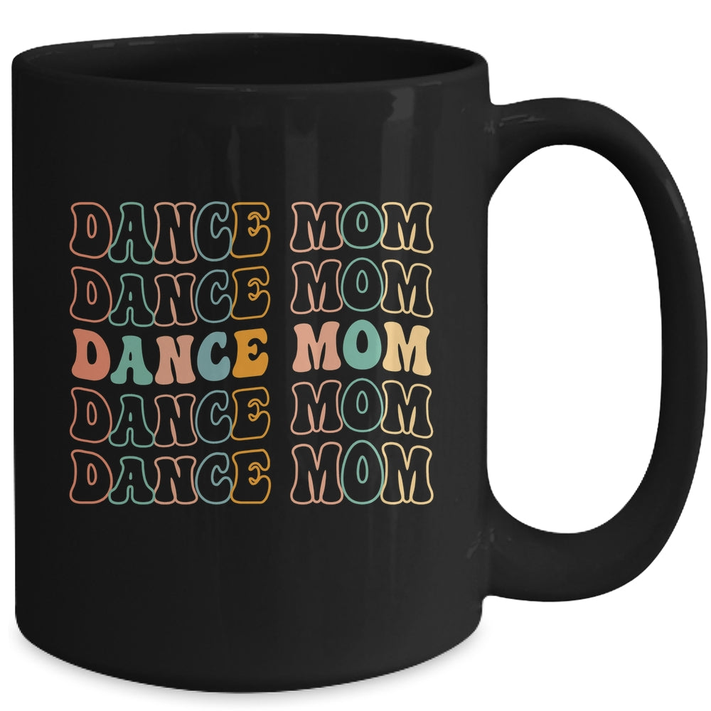Dance Mom For Women Cute Dance Mama Mothers Day Mug | siriusteestore
