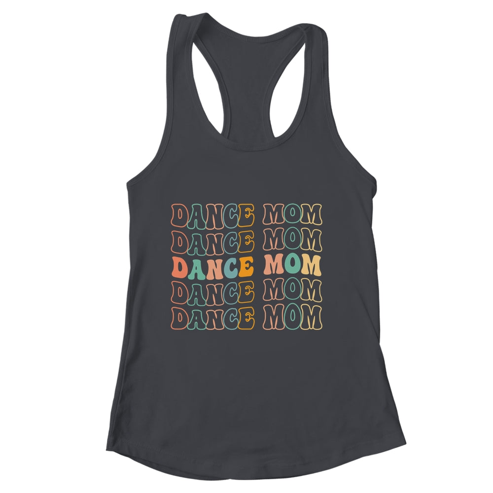 Dance Mom For Women Cute Dance Mama Mothers Day Shirt & Tank Top | siriusteestore