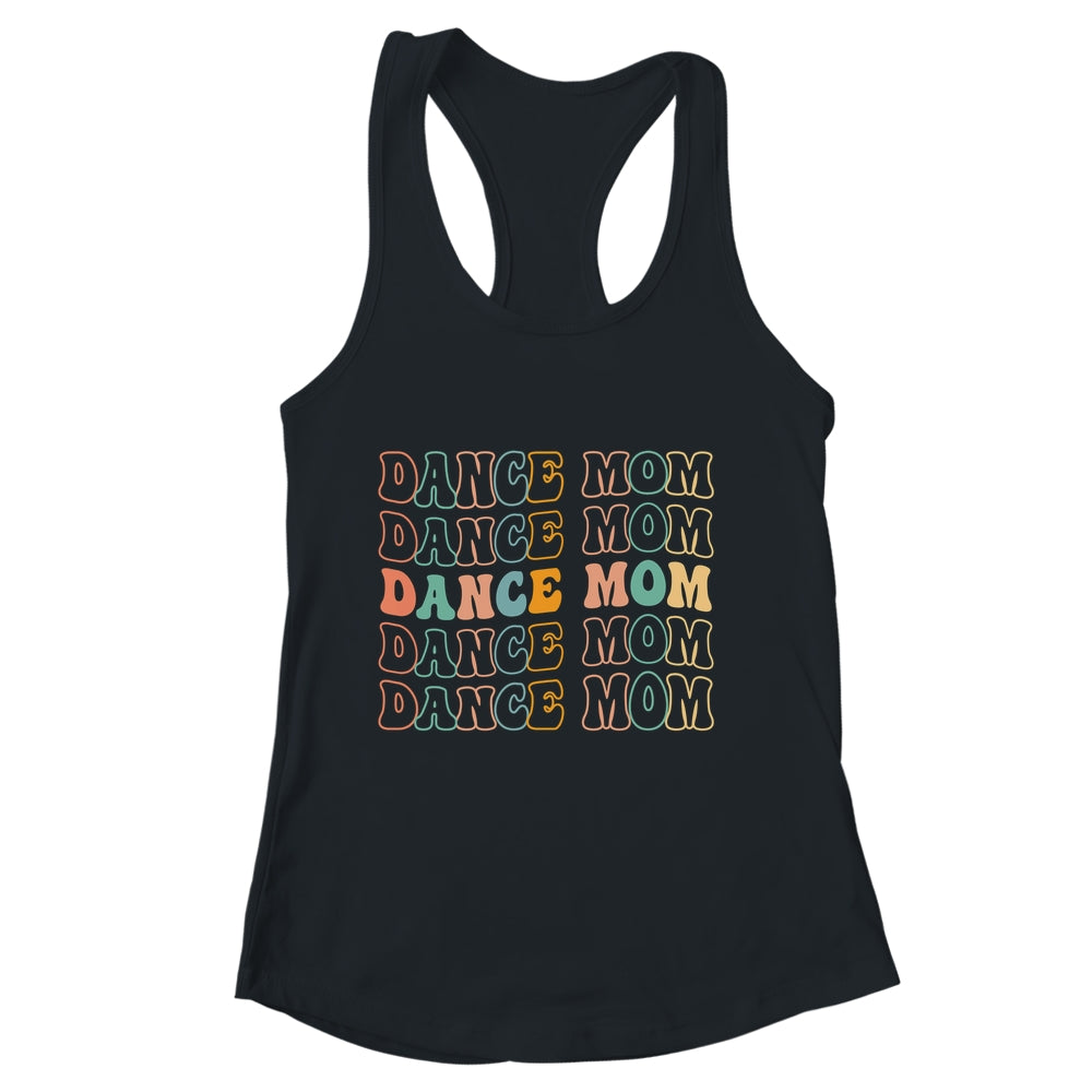 Dance Mom For Women Cute Dance Mama Mothers Day Shirt & Tank Top | siriusteestore