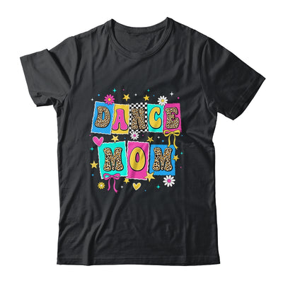 Dance Mom Life Dance Mama Ballet Dancing Dancer Women Shirt & Tank Top | siriusteestore