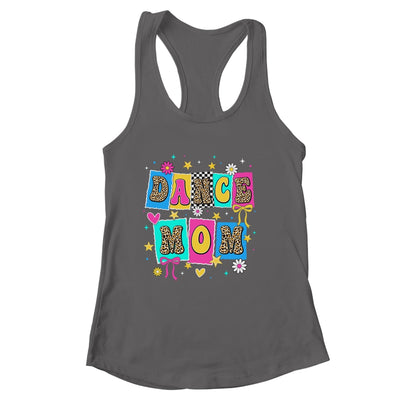 Dance Mom Life Dance Mama Ballet Dancing Dancer Women Shirt & Tank Top | siriusteestore