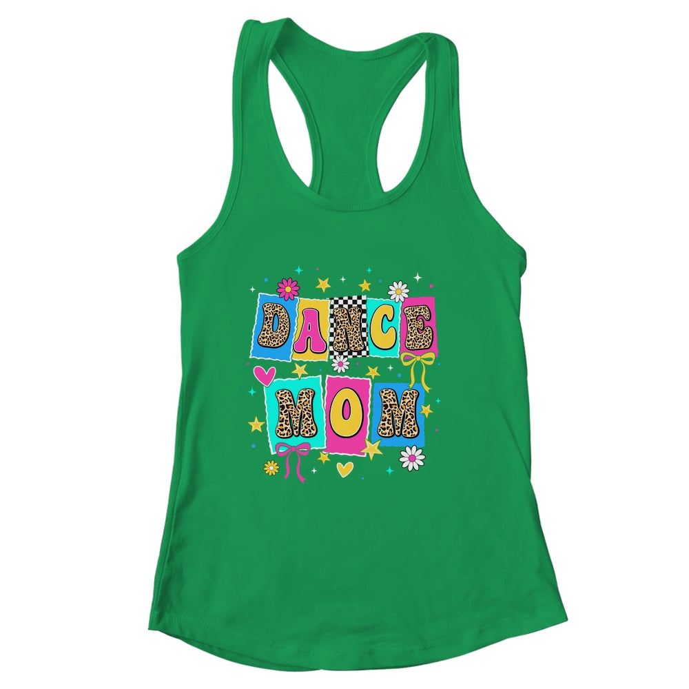 Dance Mom Life Dance Mama Ballet Dancing Dancer Women Shirt & Tank Top | siriusteestore