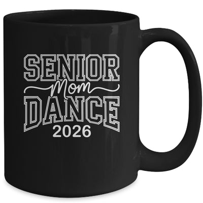 Dance Senior Mom Of A Senior Dancer Mama 2026 Heart Mug | siriusteestore