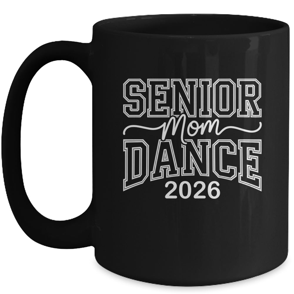 Dance Senior Mom Of A Senior Dancer Mama 2026 Heart Mug | siriusteestore