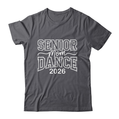 Dance Senior Mom Of A Senior Dancer Mama 2026 Heart Shirt & Tank Top | siriusteestore